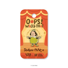 Load image into Gallery viewer, Loka Pin: Oops Who's That 'Shakespeare' - Enamel Pin