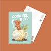 Coffeelogy: Coughee Mug - Postcard