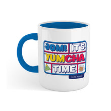 Load image into Gallery viewer, Jom It's Yumcha Time - Mug