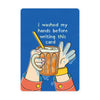 Malaysia Series Postcard: I Washed My Hands Before Writing This Card