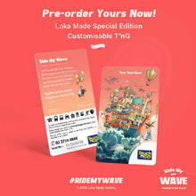 Load image into Gallery viewer, Customisable Touch ‘N Go RIDE MY WAVE
