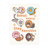 Malaysia Series Postcard: Donut Worry Stay Pawsitive (MSP89)
